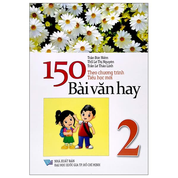 Sách 150 Bài Văn Hay 2 (Theo Chương Trình Tiểu Học Mới) - Trần Đức Niềm