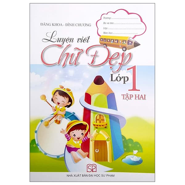 Sách Luyện Viết Chữ Đẹp Lớp 1 - Tập 2