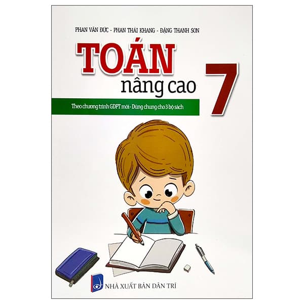 Sách Toán Nâng Cao 7 (Chương Trình Mới - Dùng Chung 3 Bộ Sách) - Phan Văn Đức