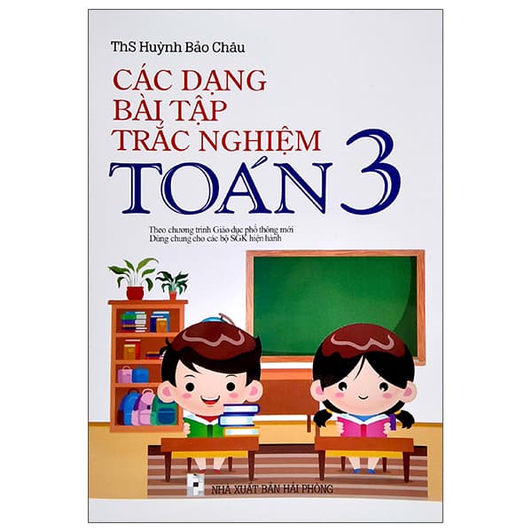Sách Các Dạng Bài Tập Trắc Nghiệm Toán 3 - ThS Huỳnh Bảo Châu