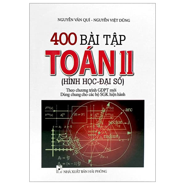 Sách 400 Bài Tập Toán 11 - Hình Học-Đại Số (Dùng Chung Cho Các Bộ SGK - Hải Phòng