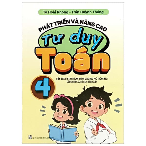 Sách Phát Triển Và Nâng Cao Tư duy Toán 4 - Tô Hoài Phong