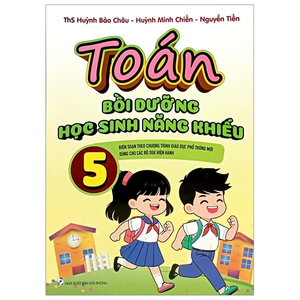 Sách Toán Bồi Dưỡng Học Sinh Năng Khiếu 5 - Huỳnh Bảo Châu