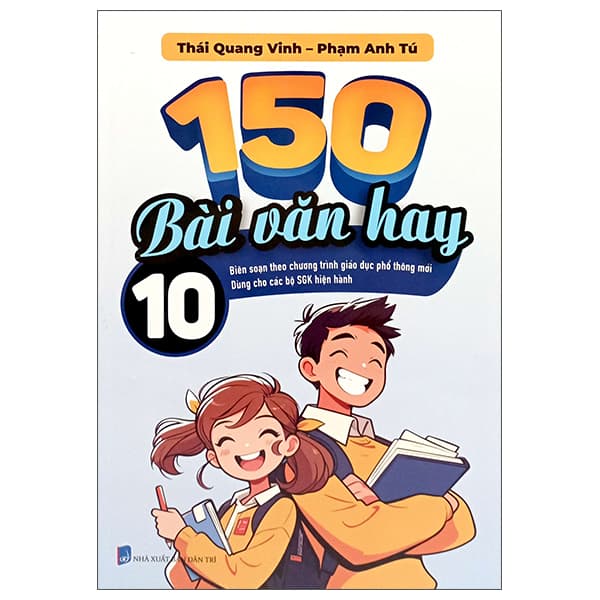 Sách 150 Bài Văn Hay 10 - Thái Quang Vinh