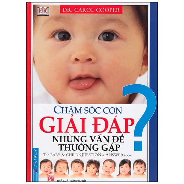 Sách Chăm Sóc Con Giải Đáp Những Vấn Đề Thường Gặp - Carol Cooper