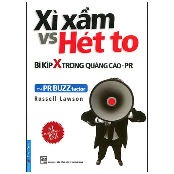 Sách Xì Xầm vs Hét To - Bí Kíp X Trong Quảng Cáo-PR - Russell Lwson