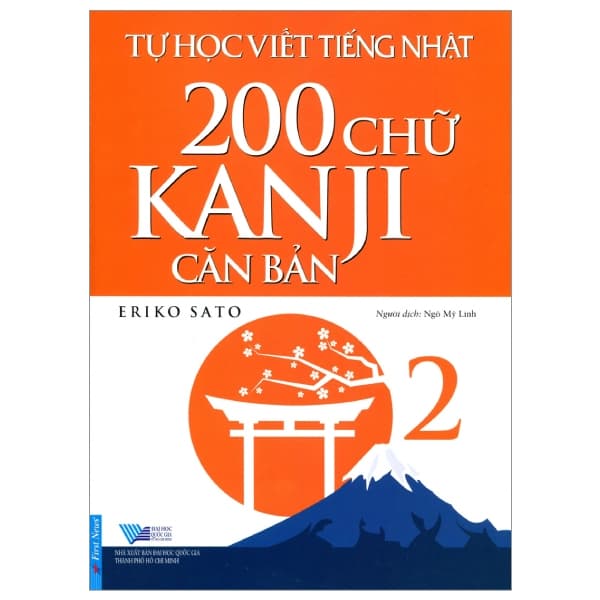Sách Tự Học Viết Tiếng Nhật - 200 Chữ Kanji Căn Bản (Tập 2) - Eriko Sato