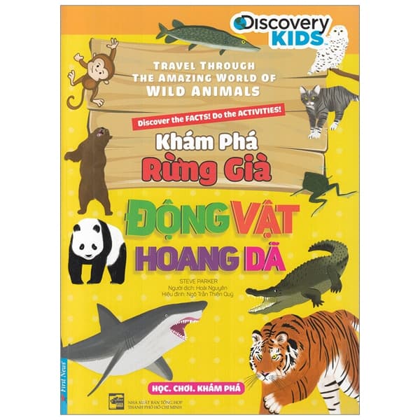 Sách Khám Phá Rừng Già - Động Vật Hoang Dã (Tái Bản 2022) - Steve Parker