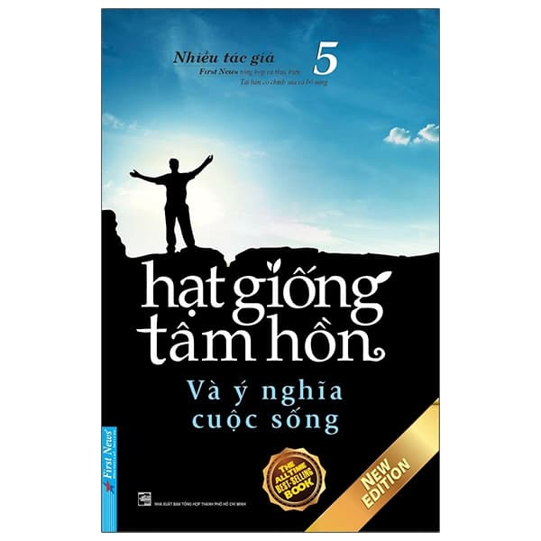 Sách Hạt Giống Tâm Hồn - Tập 5 - Và Ý Nghĩa Cuộc Sống (Tái Bản 2023 - Nhiều Tác Giả