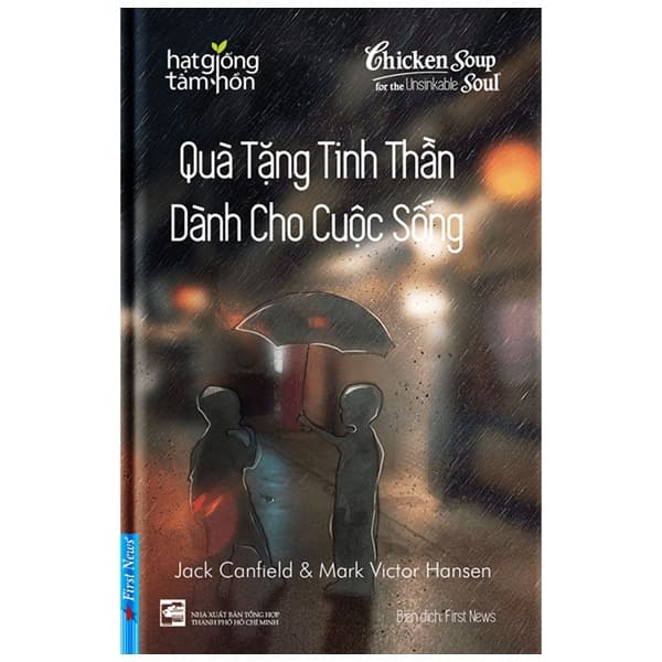 Sách Chicken Soup For The Recovering Soul - Quà Tặng Tinh Thần Dành Cho Cuộc S - Jack Canfield