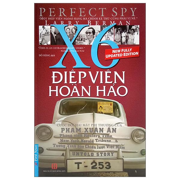 Sách Điệp Viên Hoàn Hảo X6 - Phạm Xuân Ẩn - Bìa Cứng (Tái Bản 2022) - Larry Berman