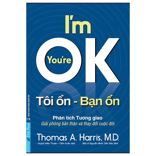 Sách Tôi Ổn - Bạn Ổn - Thomas A Harris