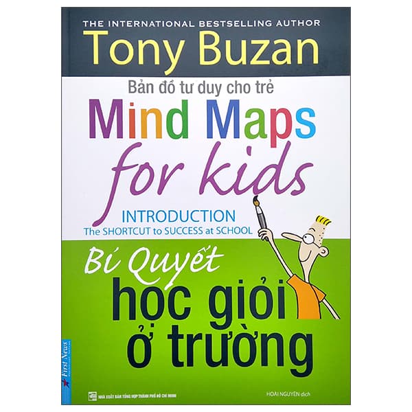 Sách Tony Buzan - Bí Quyết Học Giỏi Ở Trường (Tái Bản) - Tony Buzan