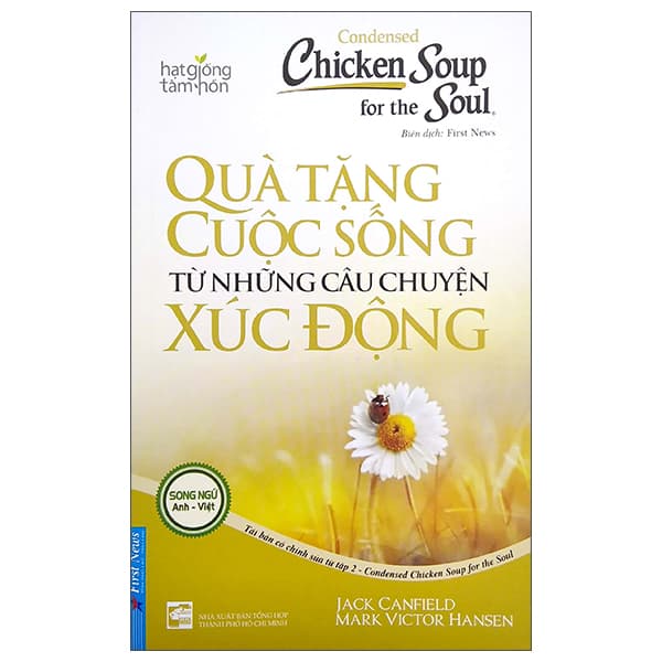 Sách Condensed Chicken Soup For The Soul 2 - Quà Tặng Cuộc Sống Từ Những C� - Jack Canfield