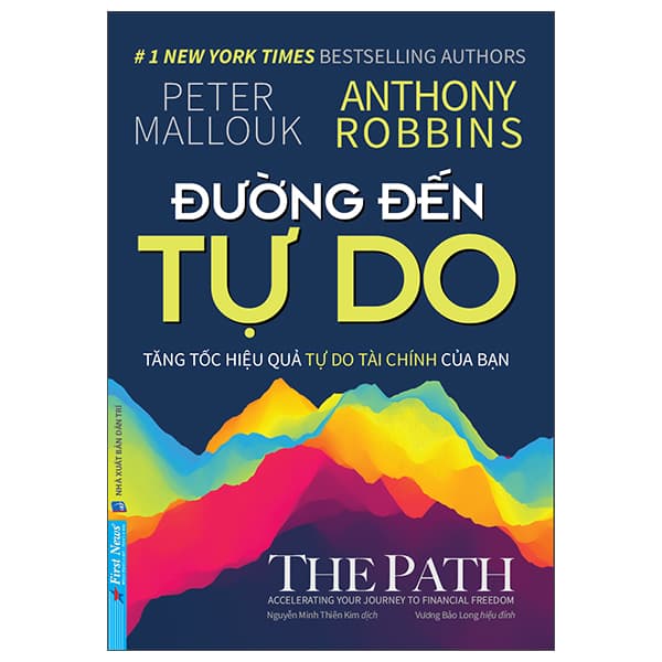 Sách Đường Đến Tự Do - Anthony Robbins