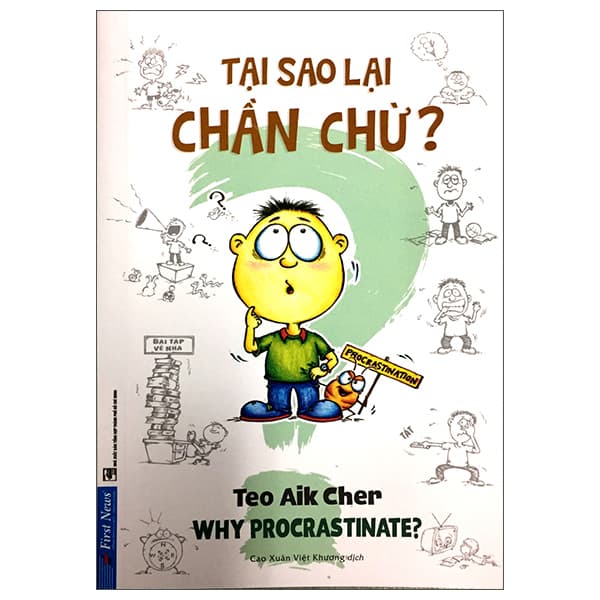 Sách Tại Sao Lại Chần Chừ? (Khổ Nhỏ) - Teo Aik Cher