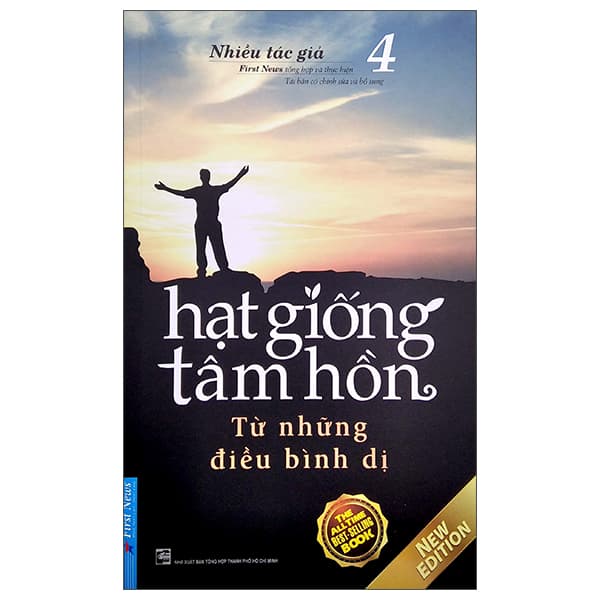 Sách Hạt Giống Tâm Hồn - Tập 4 - Từ Những Điều Bình Dị (Tái Bản - Nhiều Tác Giả