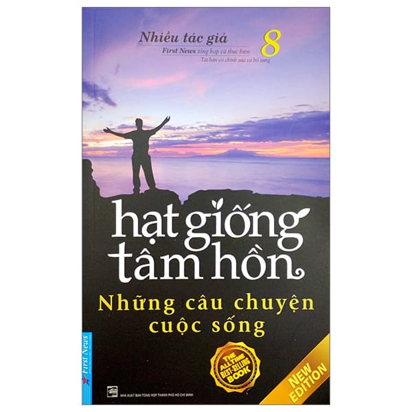 Sách Hạt Giống Tâm Hồn - Tập 8: Những Câu Chuyện Cuộc Sống (Tái B� - Nhiều Tác Giả