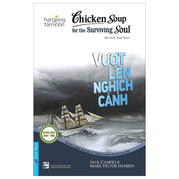 Sách Chicken Soup For The Surviving Soul 18 - Vượt Lên Nghịch Cảnh (Tái Bản - Jack Canfield