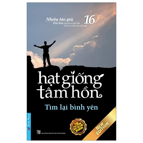 Sách Hạt Giống Tâm Hồn - Tập 16: Tìm Lại Bình Yên (Tái Bản 2023) - First News Tổng Hợp