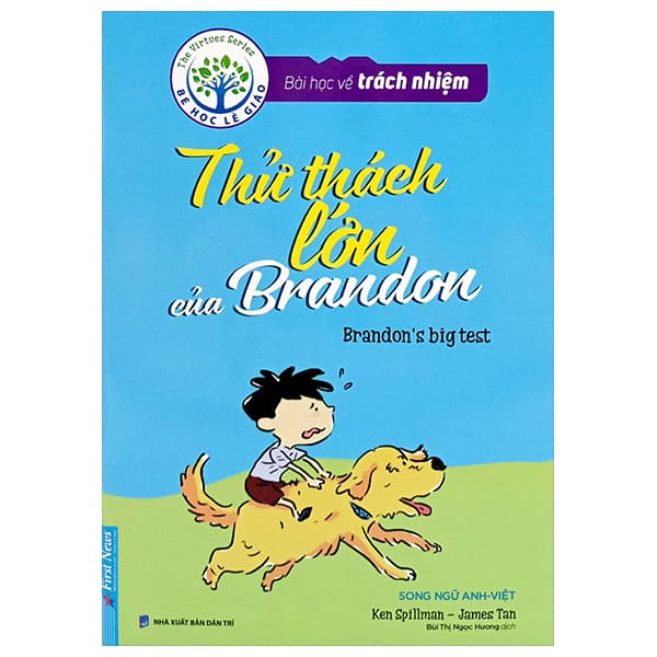 Sách Bài Học Về Trách Nhiệm - Thử Thách Lớn Của Brandon (Song Ngữ Anh - Ken Spillman