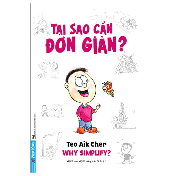 Sách Tại Sao Cần Đơn Giản? - Khổ Nhỏ - Teo Benedetti - Davide Morosinotto -hạ an -dịch