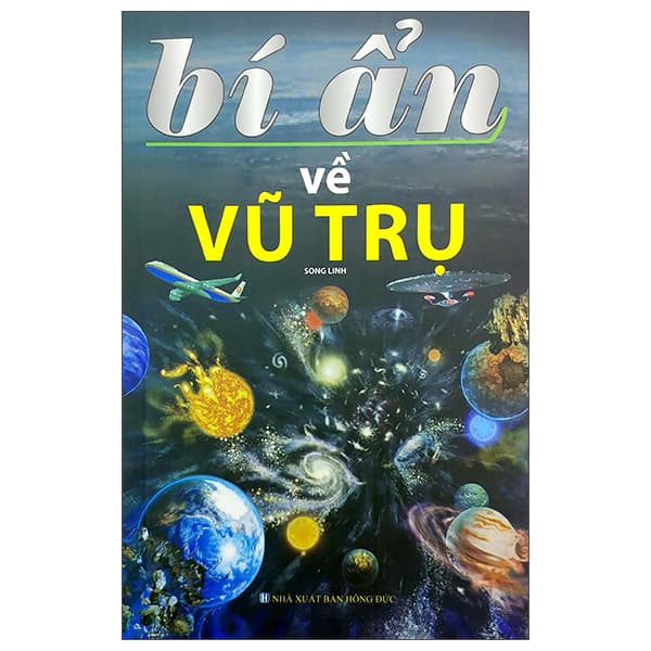 Sách Bí Ẩn Về Vũ Trụ (2022) - Linh Trụ