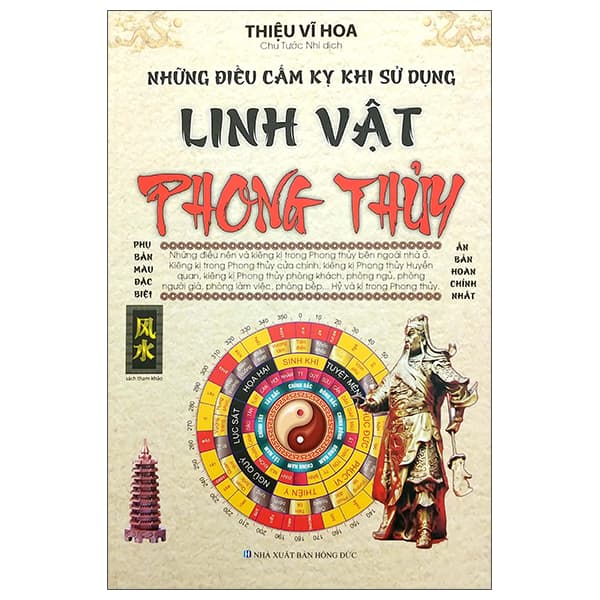 Sách Những Điều Cấm Kỵ Khi Sử Dụng Linh Vật Phong Thủy (2022) - Thiệu Vĩ Hoa