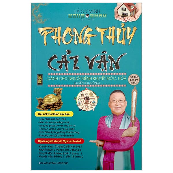 Sách Phong Thủy Cải Vận - Dành Cho Người Mệnh Khuyết Mộc, Hỏa (Quy� - Lý Cư Minh
