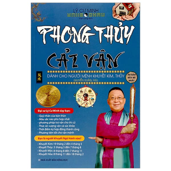 Sách Phong Thủy Cải Vận - Dành Cho Người Mệnh Khuyết Kim, Thủy (Quyể - Lý Cư Minh