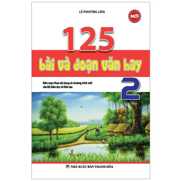 Sách 125 Bài & Đoạn Văn Hay 2 - Lê Phương Liên