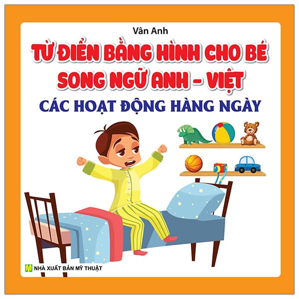 Sách Từ Điển Bằng Hình Cho Bé - Song Ngữ Anh Việt - Các Hoạt Động H - Việt An