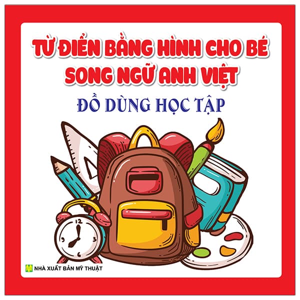Sách Từ Điển Bằng Hình Cho Bé - Song Ngữ Anh Việt - Đồ Dùng Học T� - Vân Anh