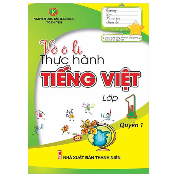 Sách Vở Ô Li Thực Hành Tiếng Việt Lớp 1 - Quyển 1 - Tô Thị Yến