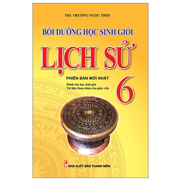Sách Bồi Dưỡng Học Sinh Giỏi Lịch Sử 6