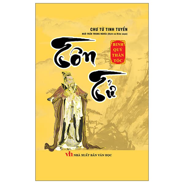 Sách Chư Tử Tinh Tuyển - Tôn Tử (Bìa Cứng) - Chu Tử Tinh Tuyển