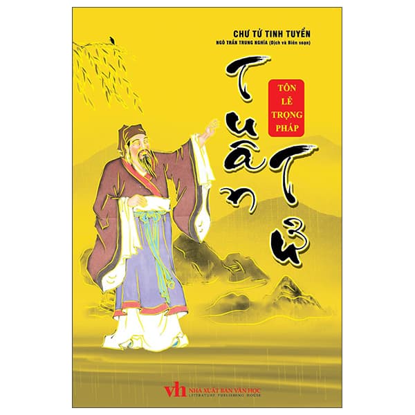 Sách Chư Tử Tinh Tuyển - Tuân Tử (Bìa Cứng) - Chu Tử Tinh Tuyển