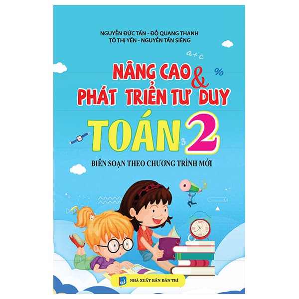 Sách Nâng Cao Và Phát Triển Tư Duy Toán 2 - Tô Thị Yến