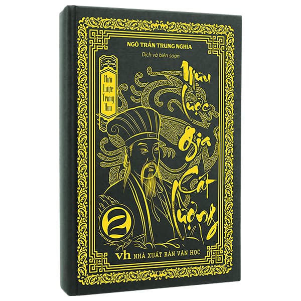 Sách Mưu Lược Trung Hoa - Tập 2 - Mưu Lược Gia Cát Lượng - Bìa Cứng - Ngô Trần Trung Nghĩa