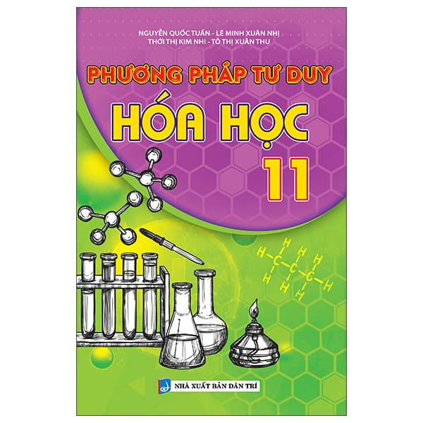 Sách Phương Pháp Tư Duy Hóa Học 11 - Nguyễn Quốc Tuấn