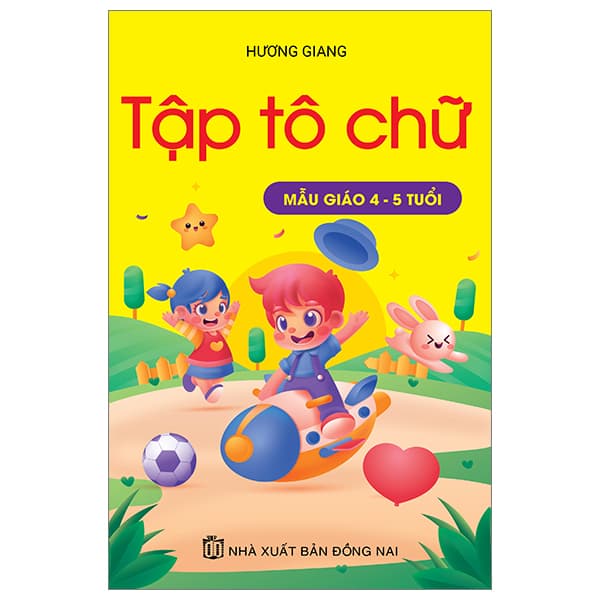 Sách Tập Tô Chữ Mẫu Giáo 4-5 Tuổi