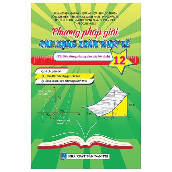 Sách Phương Pháp Giải Các Dạng Toán Thực Tế 12 - Phương Phương