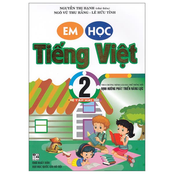 Sách Em Học Tiếng Việt 2 - Tập 2 (Theo Chương Trình Giáo Dục Phổ Thôn - Nguyễn Thị Hạnh