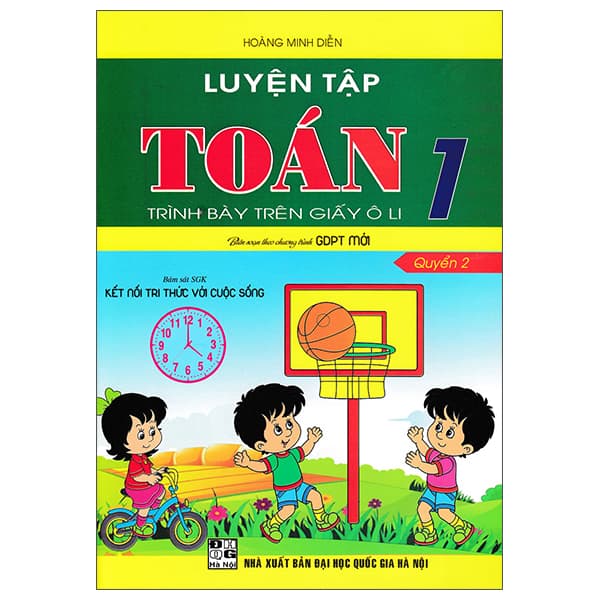 Sách Luyện Tập Toán 1 - Quyển 2 (Kết Nối) - Minh Hà