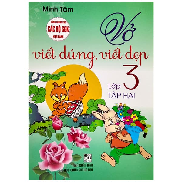 Sách Vở Viết Đúng, Viết Đẹp Lớp 3 - Tập 2 (Dùng Chung Cho Các Bộ S� - Minh Tâm