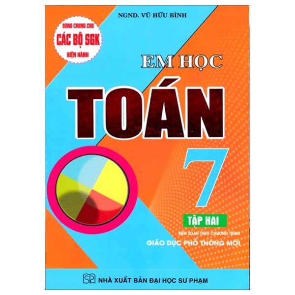 Sách Em Học Toán 7 - Tập 2 (Tái Bản) - Vũ Hữu Bình