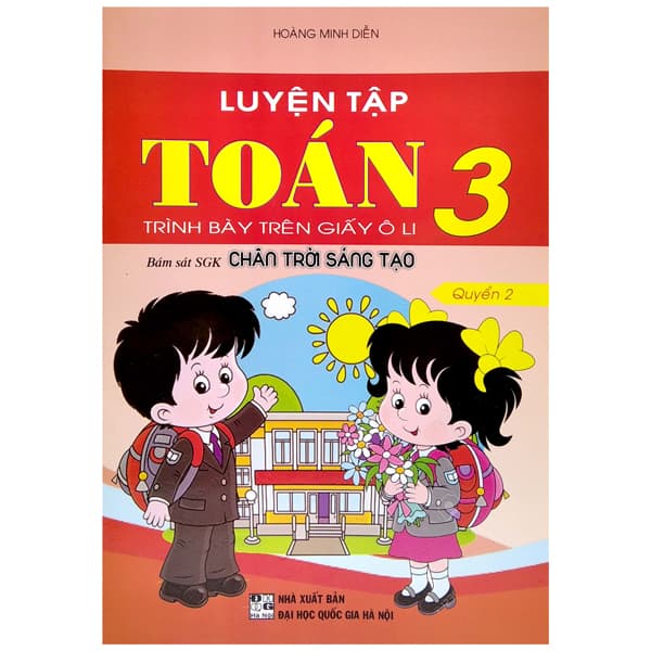 Sách Luyện Tập Toán 3 - Trình Bày Trên Giấy Ô Li - Quyển 2 (Bám Sát SGK - Minh Hà