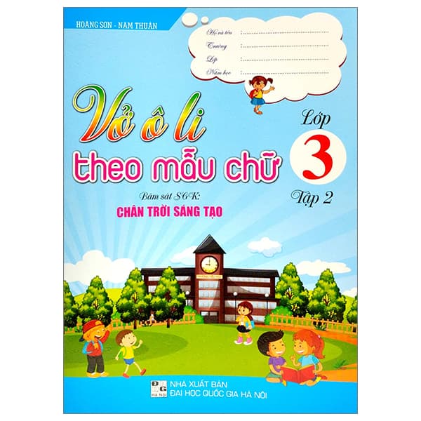 Sách Vở Ô Li Theo Mẫu Chữ Lớp 3 - Tập 2 (Bám Sát SGK Chân Trời Sáng T - Hoàng Sơn