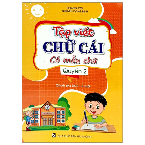 Sách Tập Viết Chữ Cái Có Mẫu Chữ - Quyển 2 (Dành Cho Bé 4-6 Tuổi) - Nguyễn Hoa