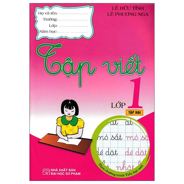 Sách Tập Viết Lớp 1 - Tập 2 (Tái Bản 2025) - Lê Phương Nga